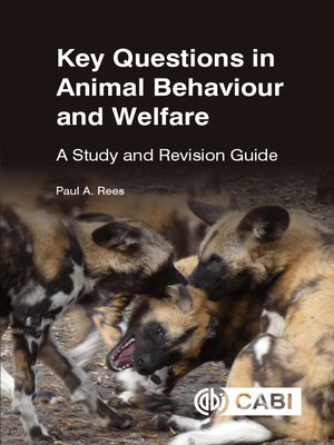 cover image of Key Questions in Animal Behaviour and Welfare